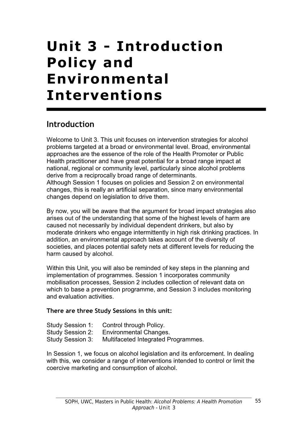 Policy and Environmental Interventions