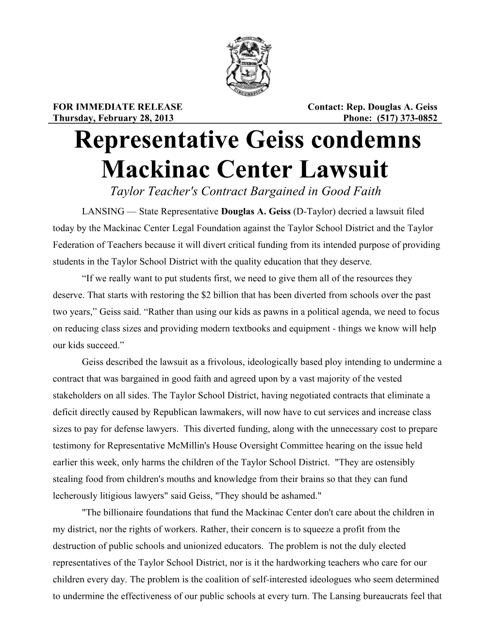 Representative Geiss Condemns Mackinac Center Lawsuit