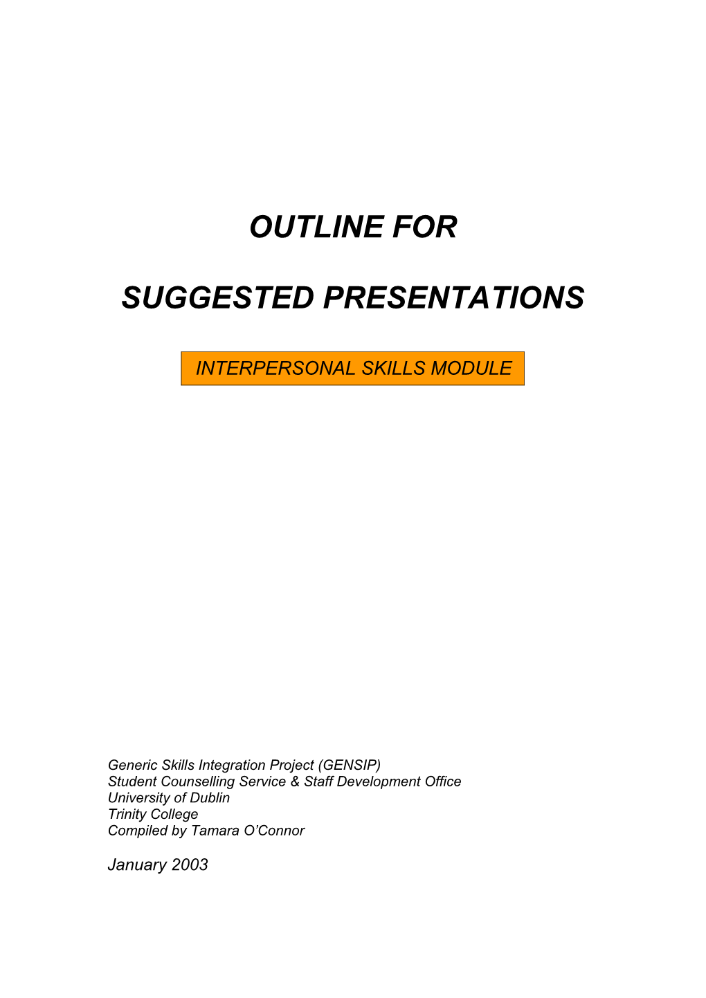 Suggested Presentations