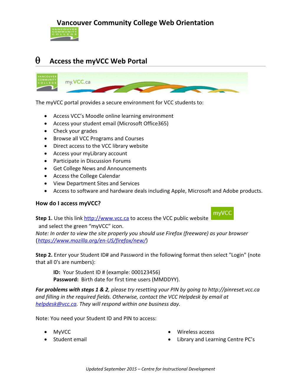 Q Access the Myvcc Web Portal