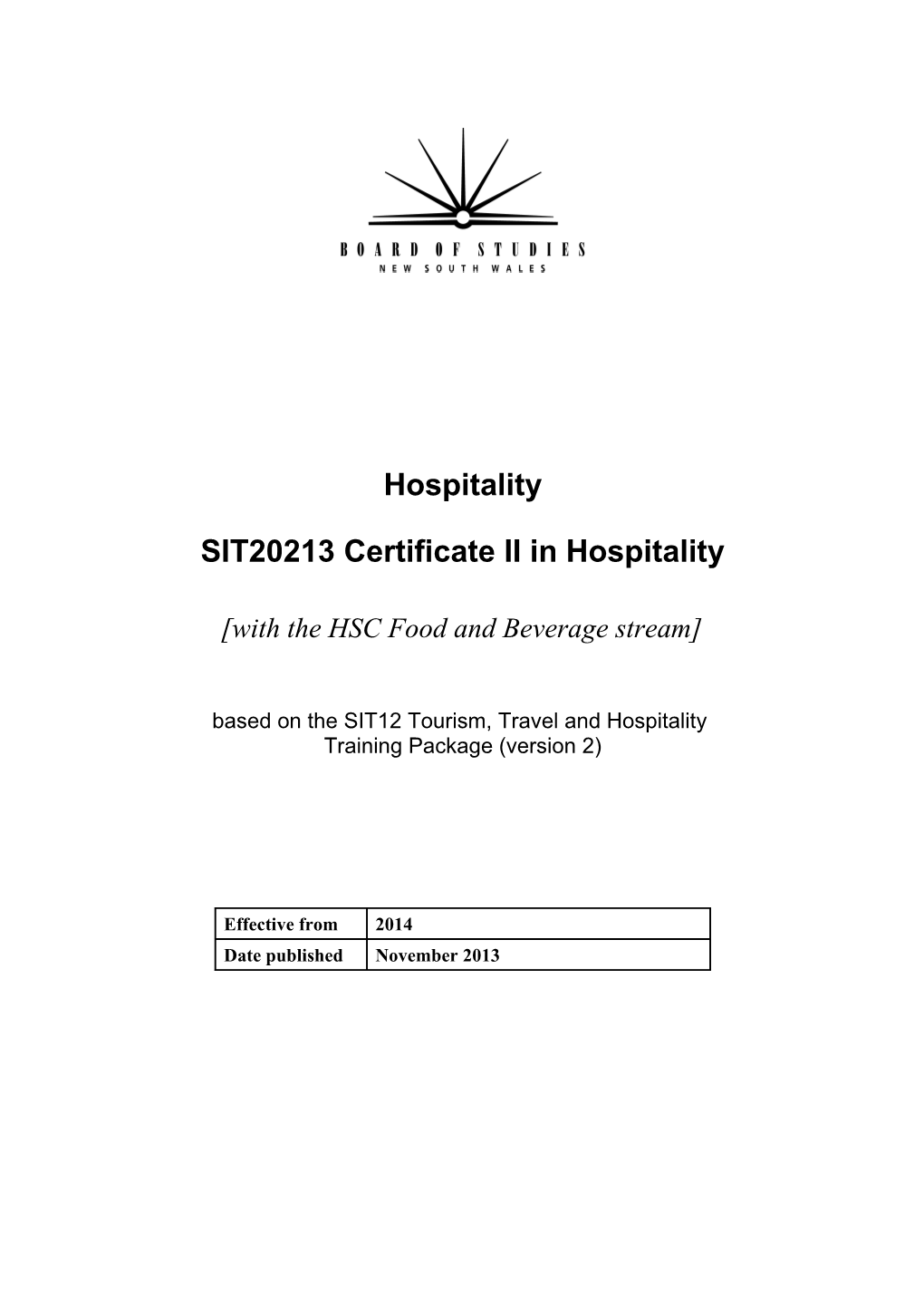 Hospitality - SIT20213 Certificate II in Hospitality