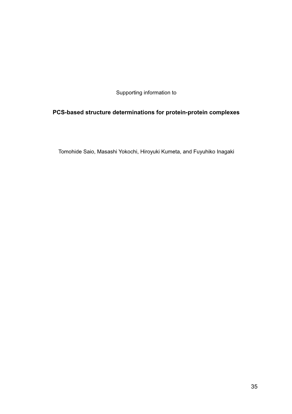 PCS-Based Structure Determinations for Protein-Protein Complexes