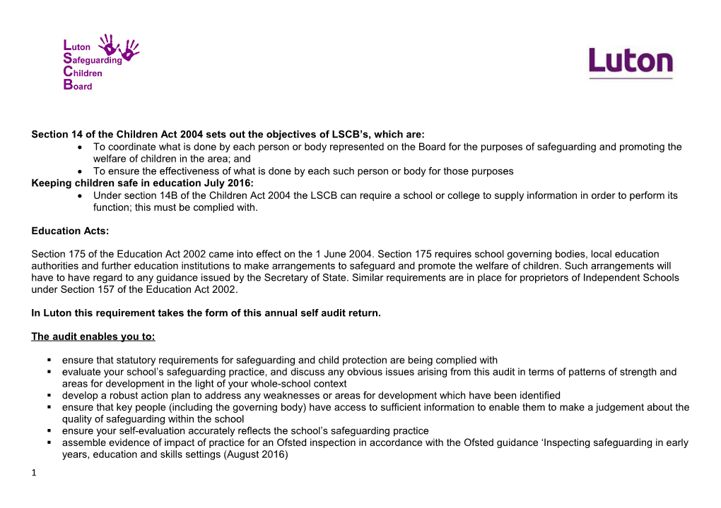 Section 14 of the Children Act 2004 Sets out the Objectives of LSCB S, Which Are