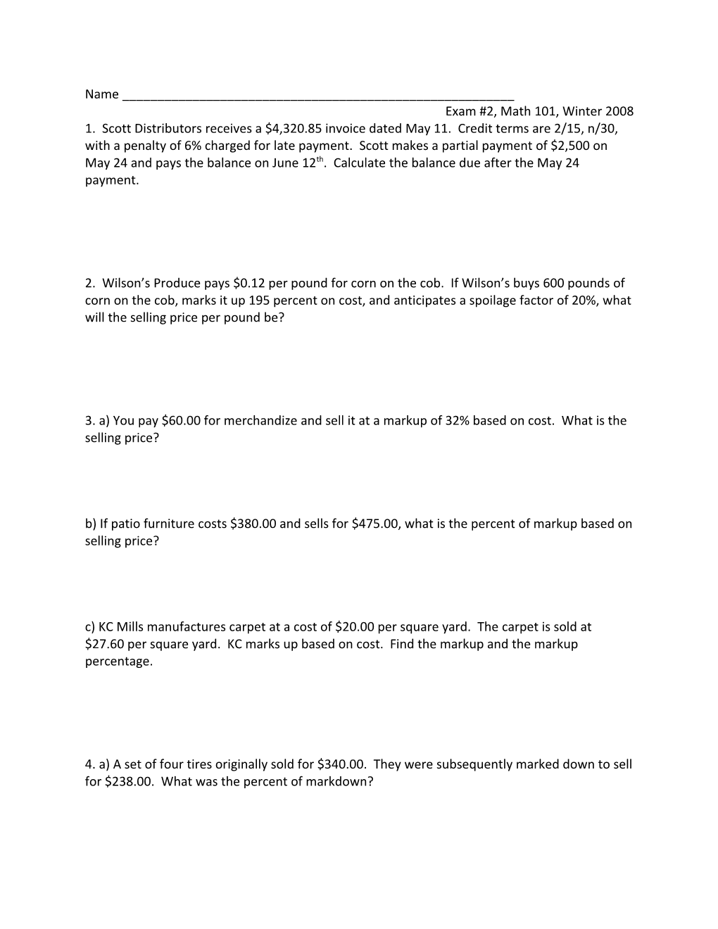 Exam #2, Math 101, Winter 2008