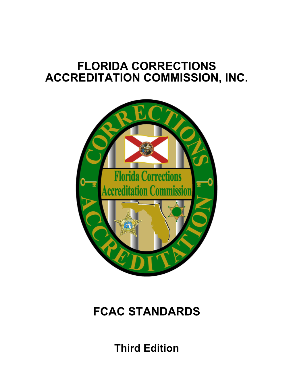 Florida Corrections Accreditation Commission, Inc s1