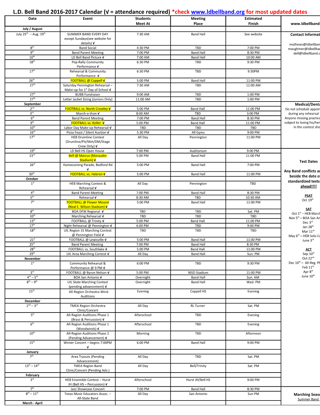 L.D. Bell Band 2016-2017 Calendar ( = Attendance Required) *Check for Most Updated Dates