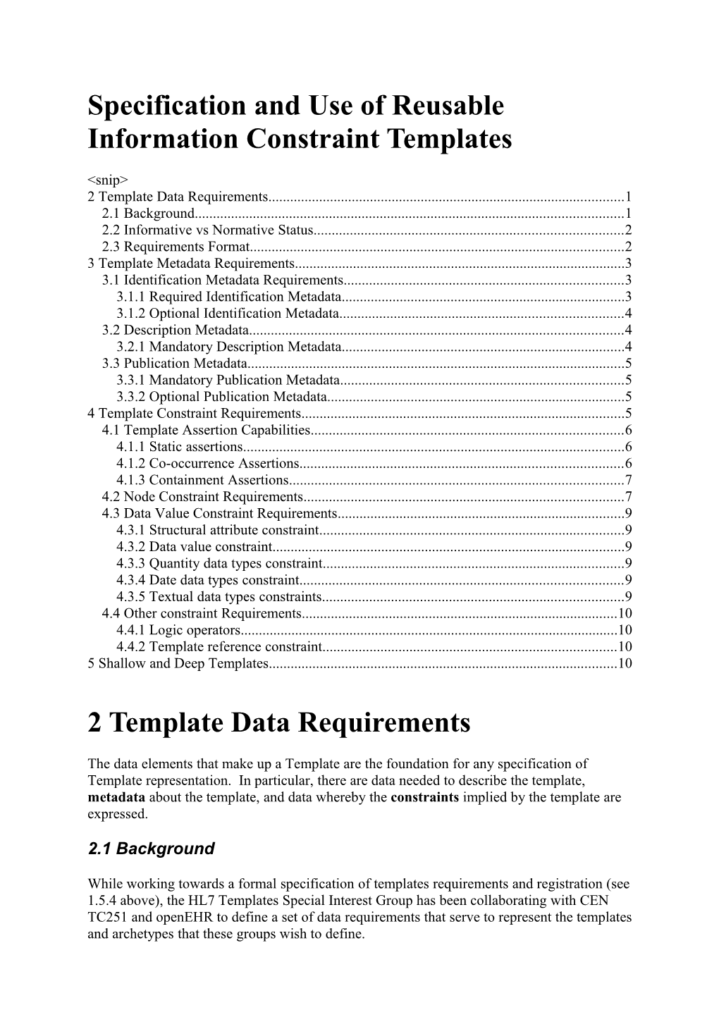 Specification and Use of Reusable Information Constraint Templates