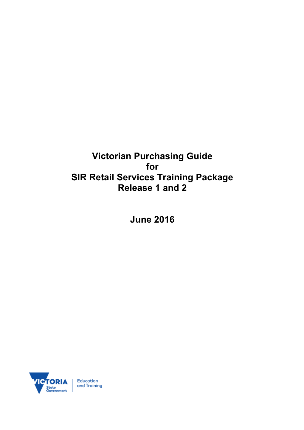 Victorian Purchasing Guide for SIR Retail Services