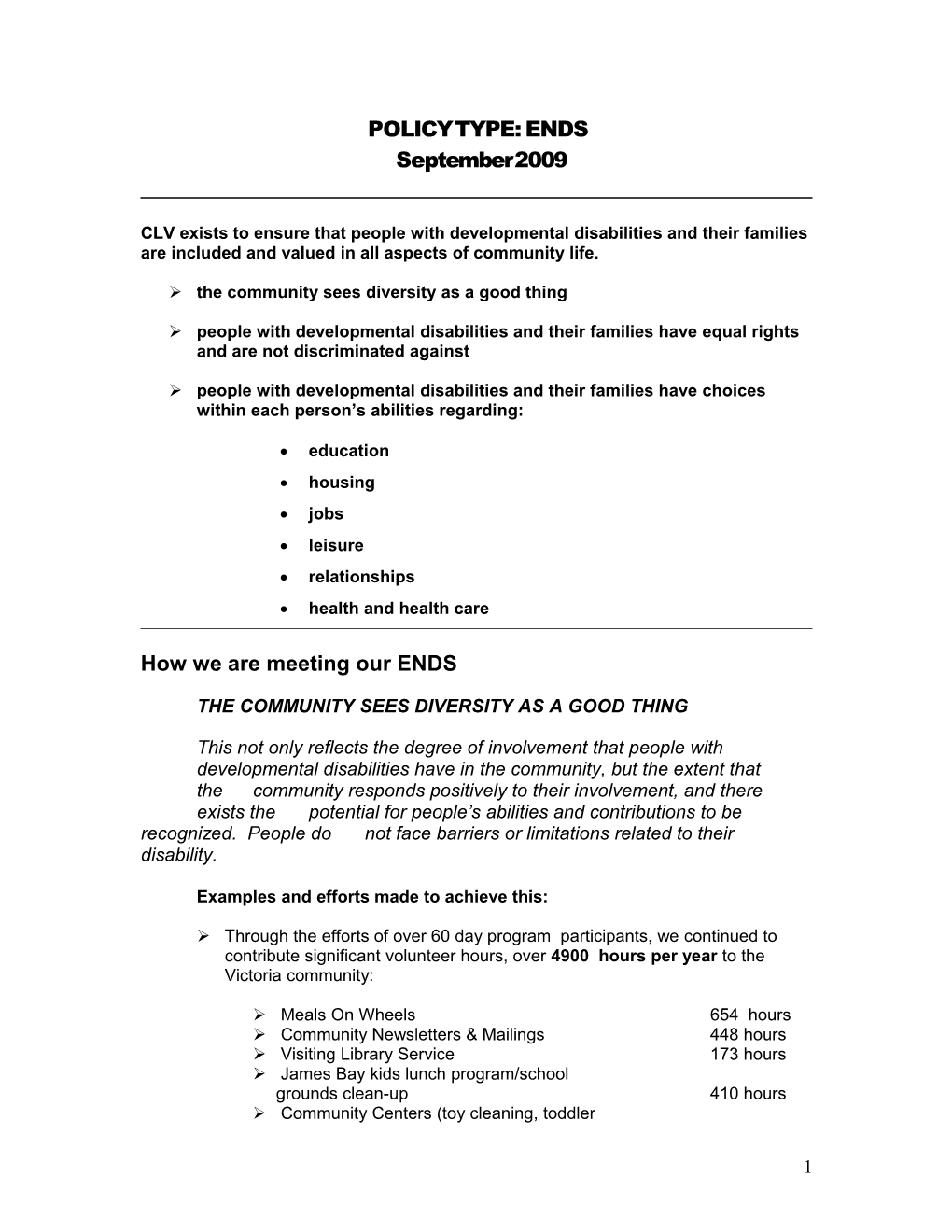 NOTE: September 2000 ENDS Policy Monthly Board Report Is Filed in Share/Ellen/Ends