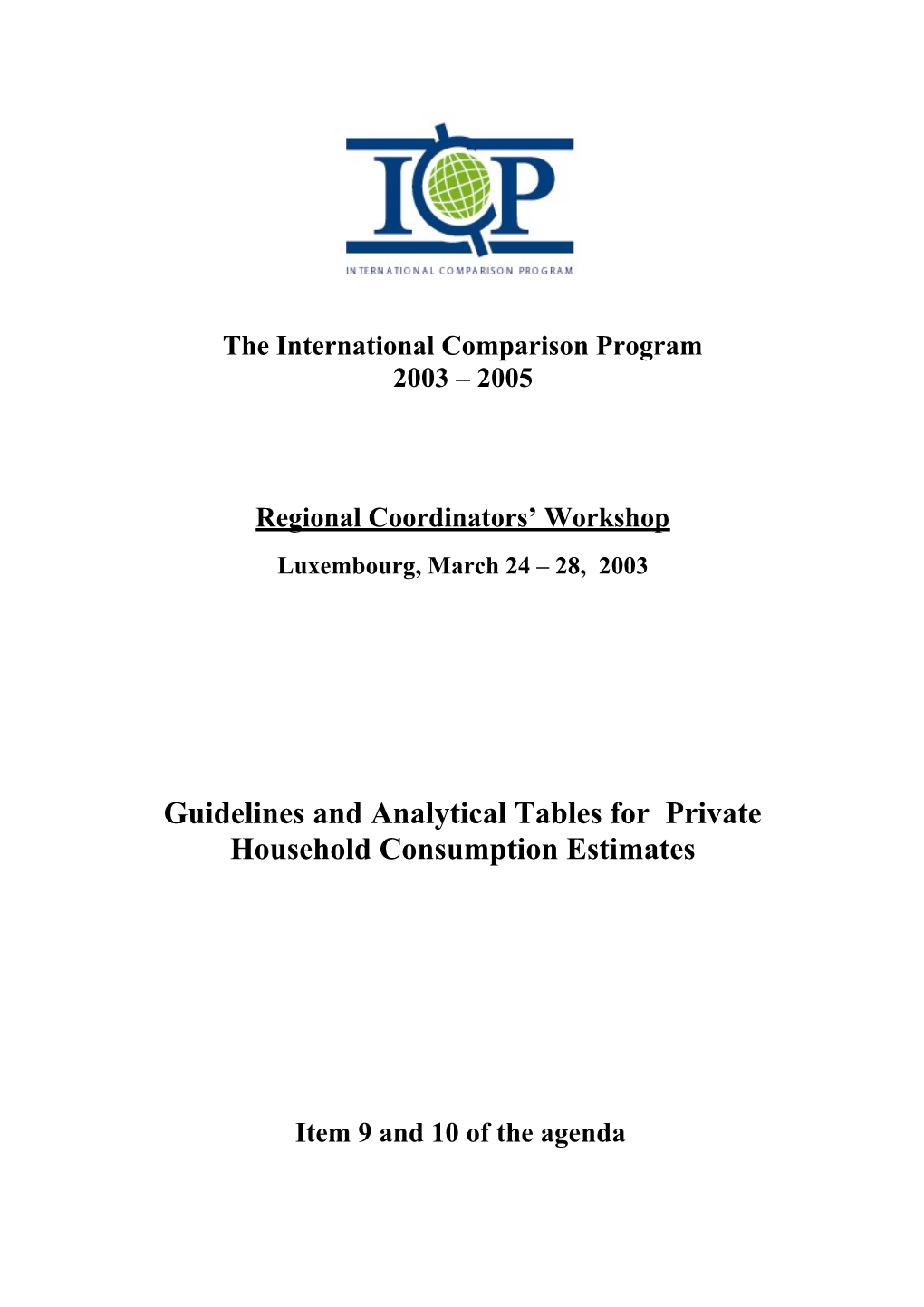 Guidelines and Analytical Tables for Private Household Consumption Estimates