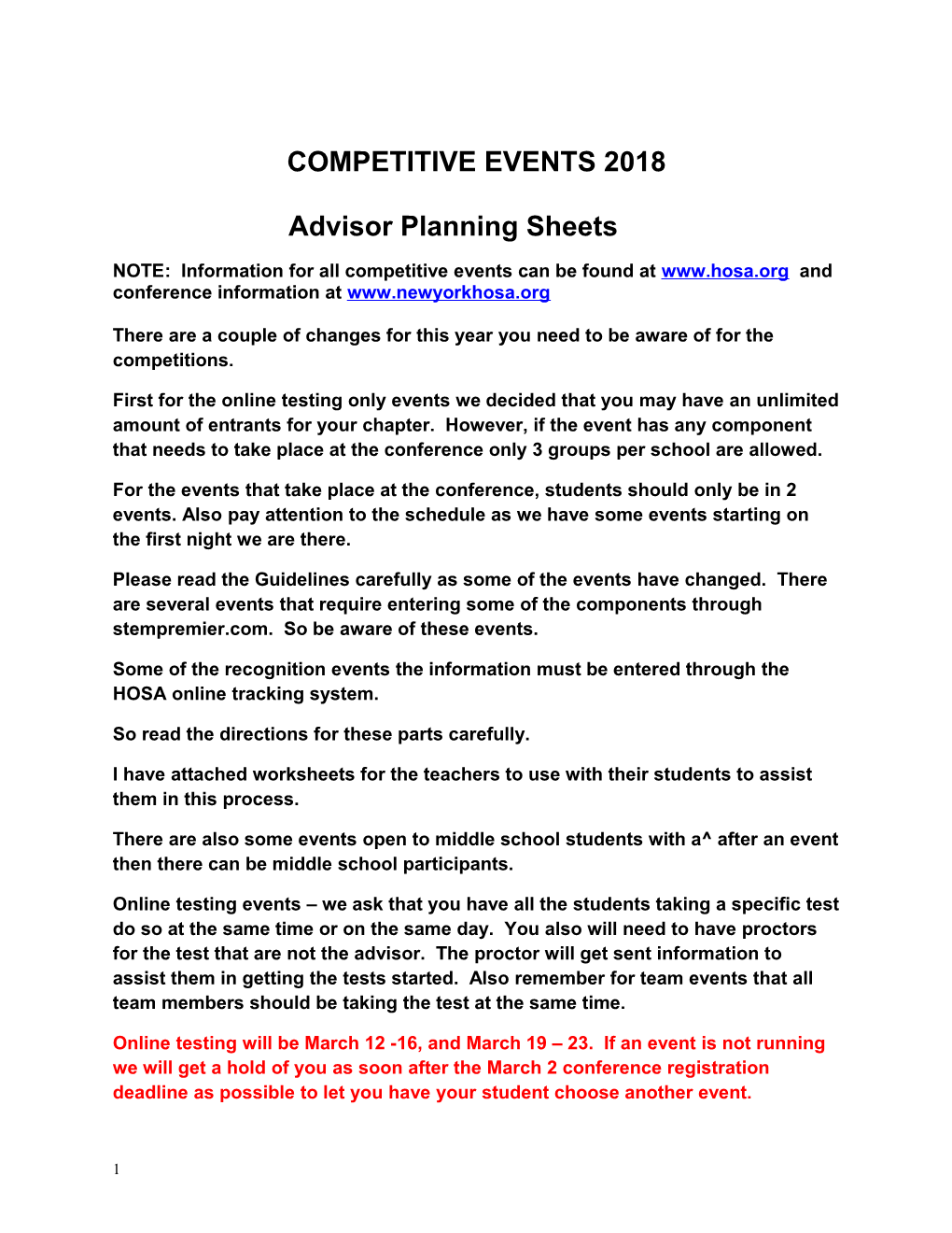 NOTE: Information for All Competitive Events Can Be Found at and Conference Information At
