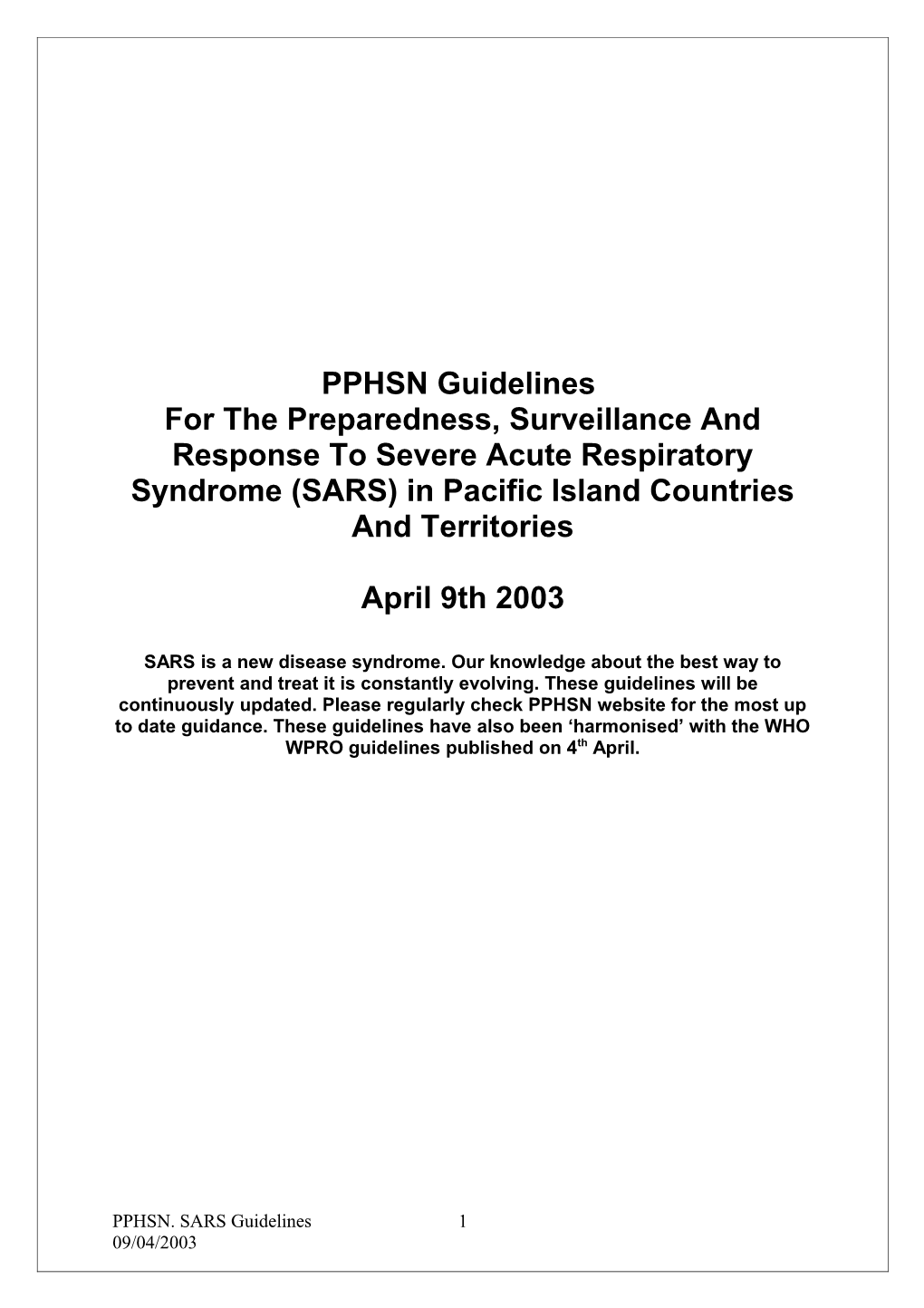 PPHSN Guidelines SARS 9Th April 03-Figure1:Clinical Picture in SARS Patients