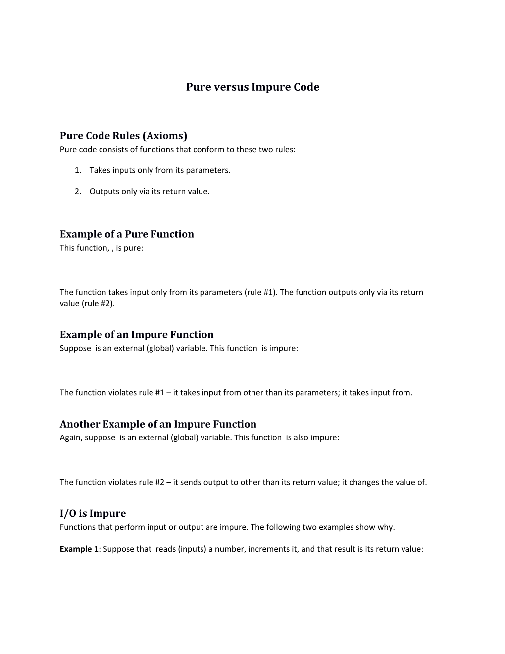 Pure Code Versus Impure Code