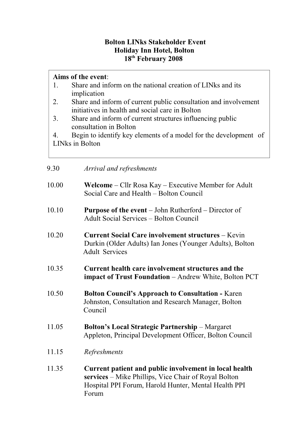 Links Stakeholder Conference Event Programme (18Th February 2008 )