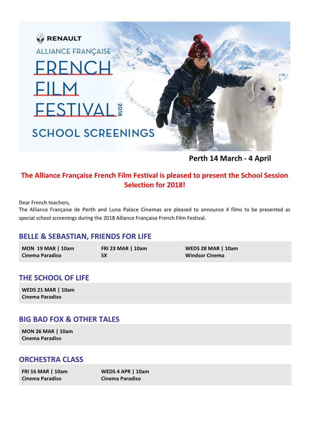 The Alliance Française French Film Festival Is Pleased to Present the School Session Selection