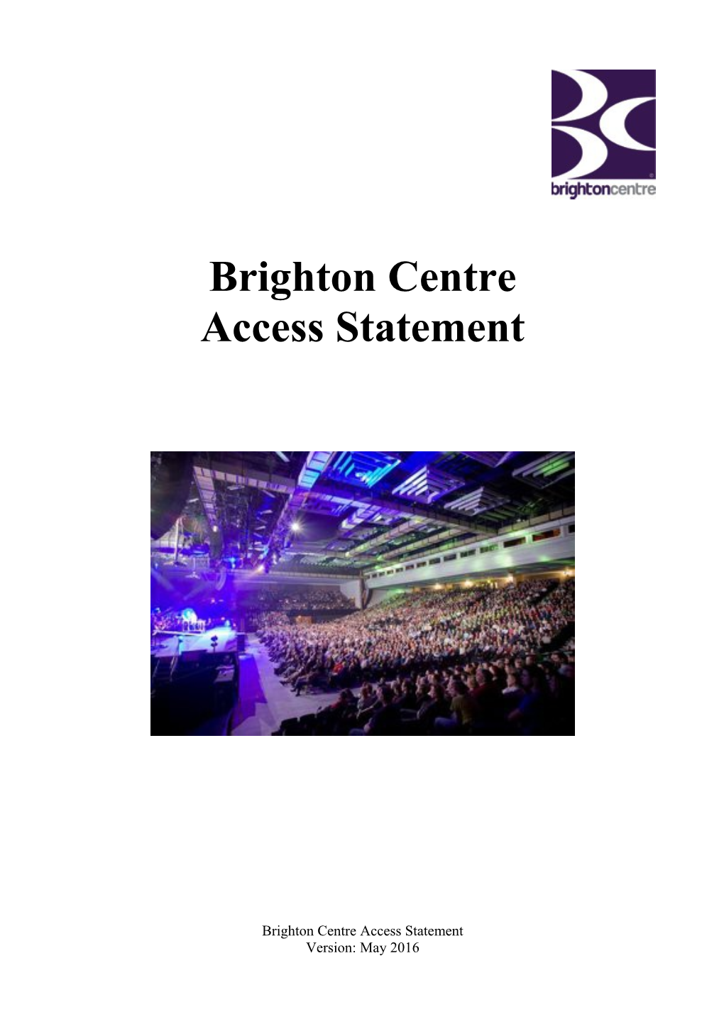 Brighton Centre Access Statement