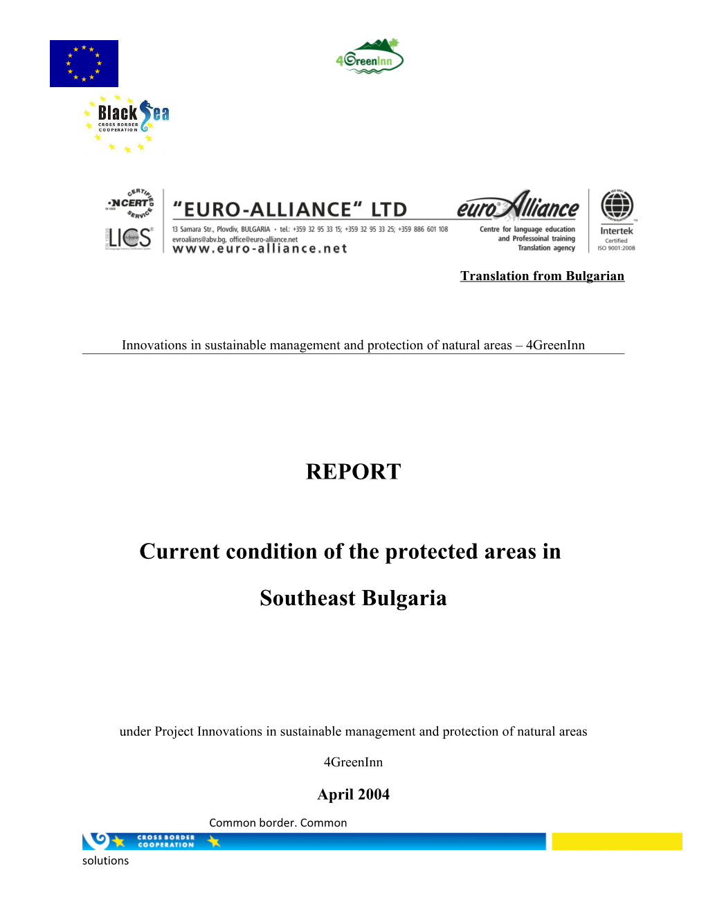 Current Condition of the Protected Areas In