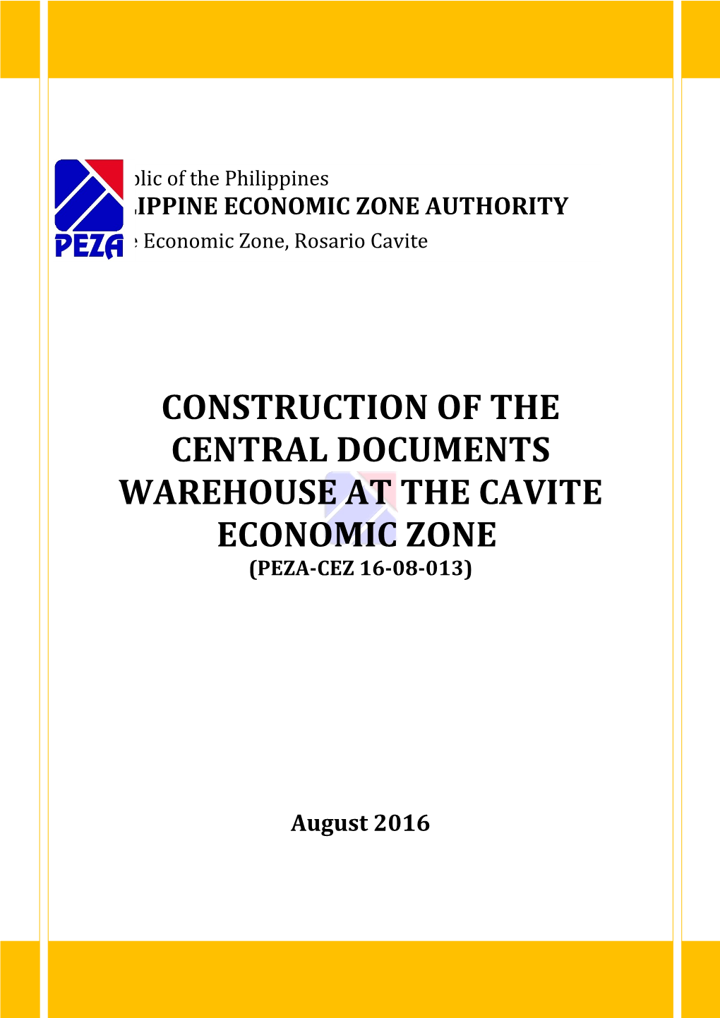 Construction of the Central Documents Warehouse at the Cavite Economic Zone