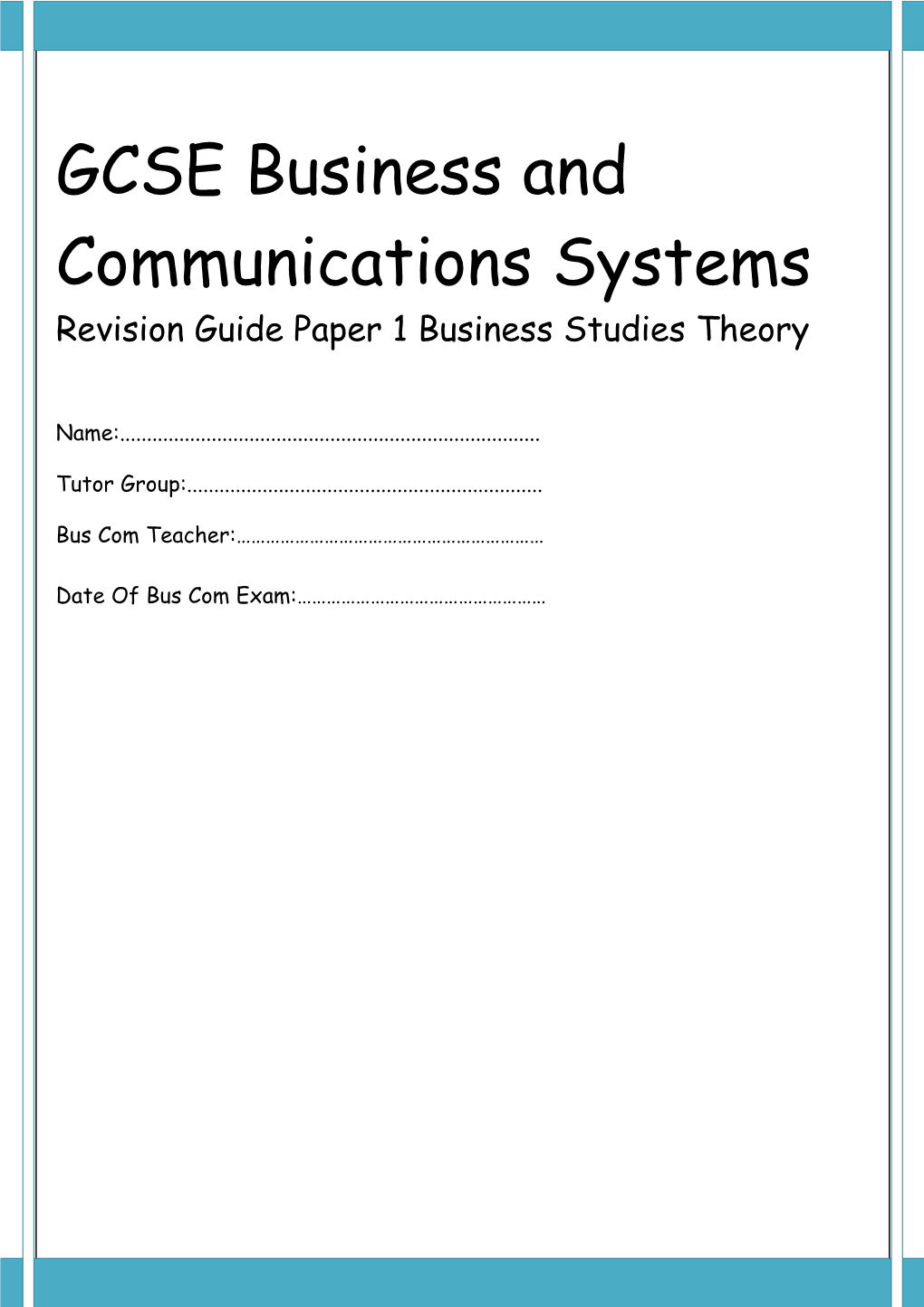 GCSE Business and Communications Systems