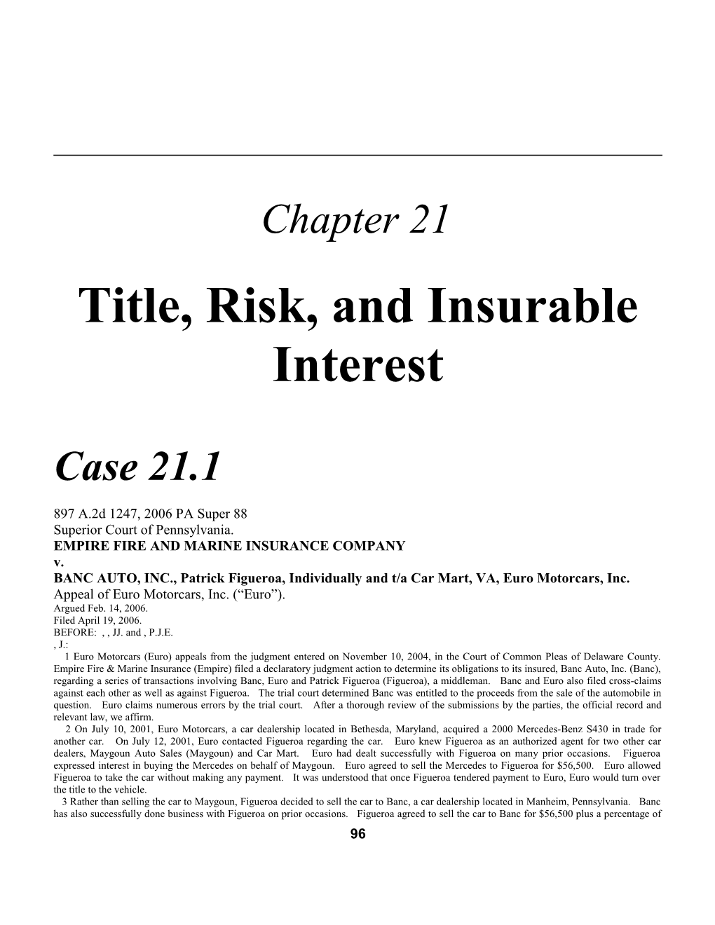 Chapter 21: Title, Risk, and Insurable Interest 365