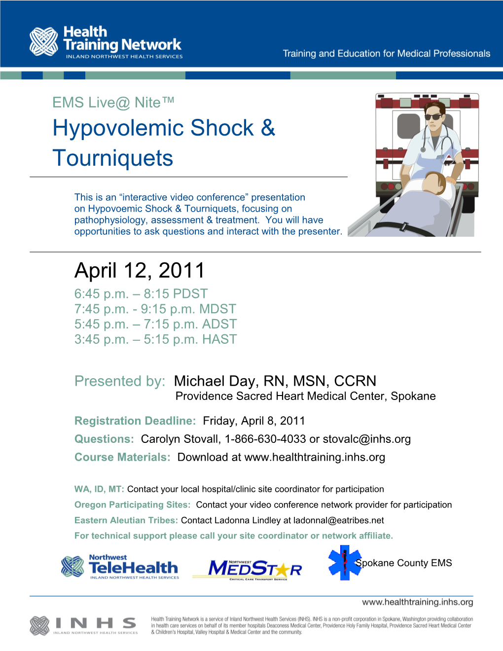 On Hypovoemic Shock & Tourniquets, Focusing On