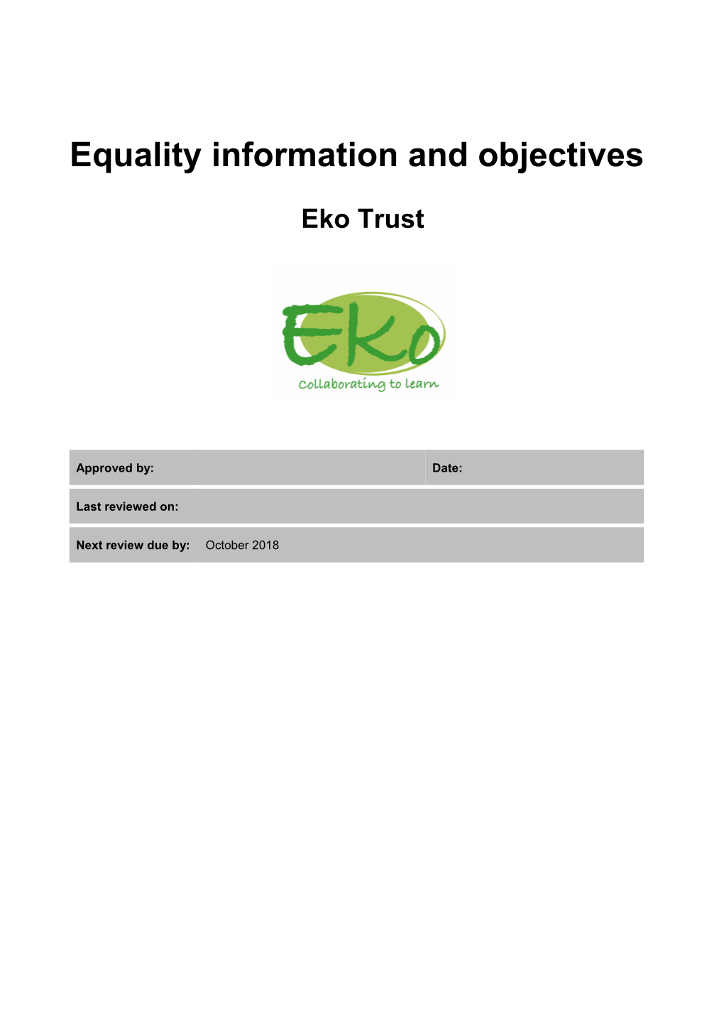 Equality Information and Objectives