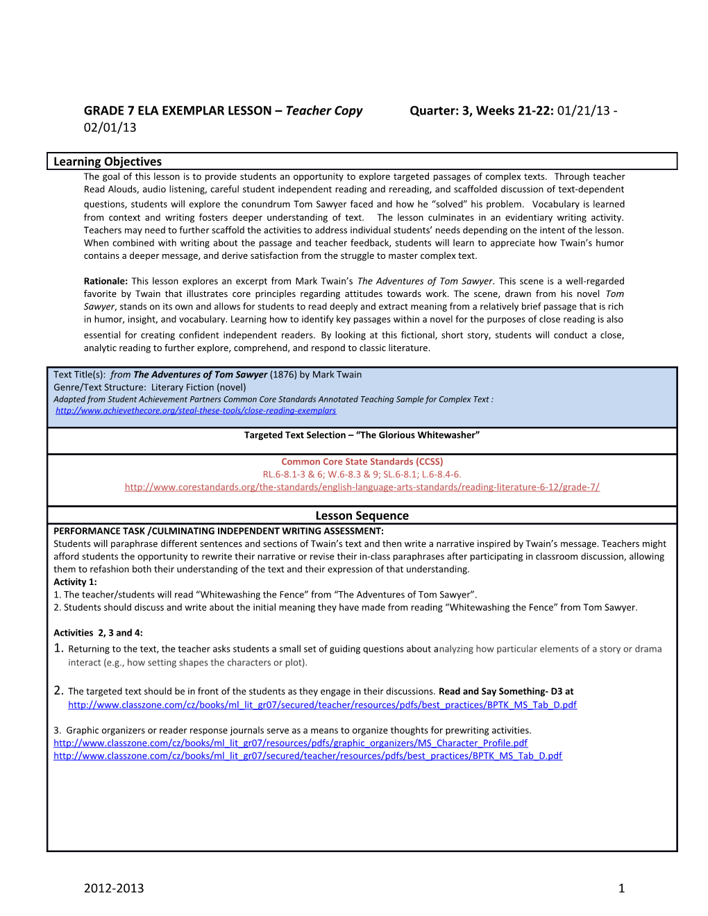 GRADE 7 ELA EXEMPLAR LESSON Quarter: 3, Weeks 21-22: 01/21/13 - 02/01/13