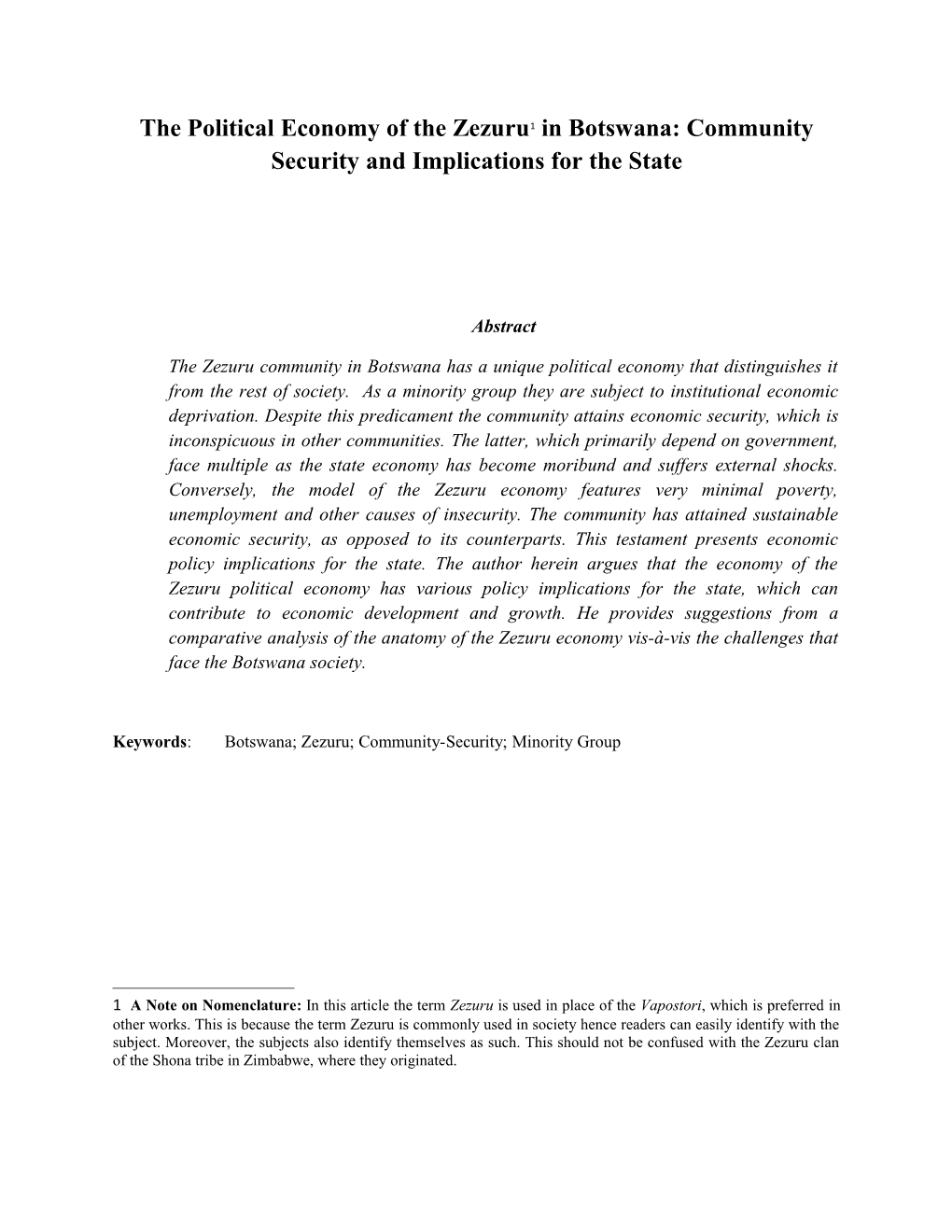 The Political Economy of the Zezuru 1 in Botswana: Community Security and Implications
