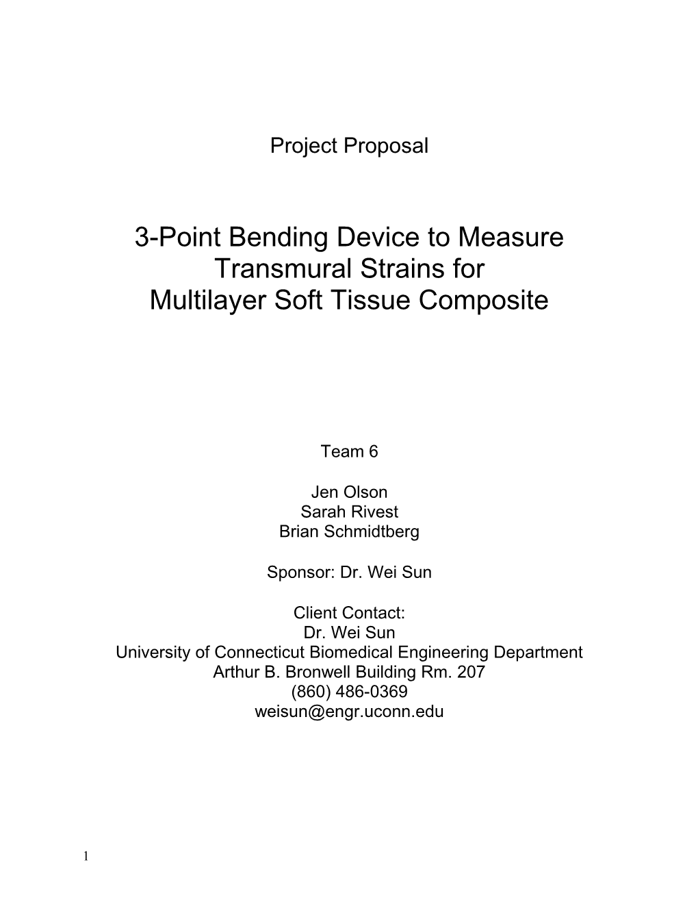 3-Point Bending Device to Measure Transmural Strains For