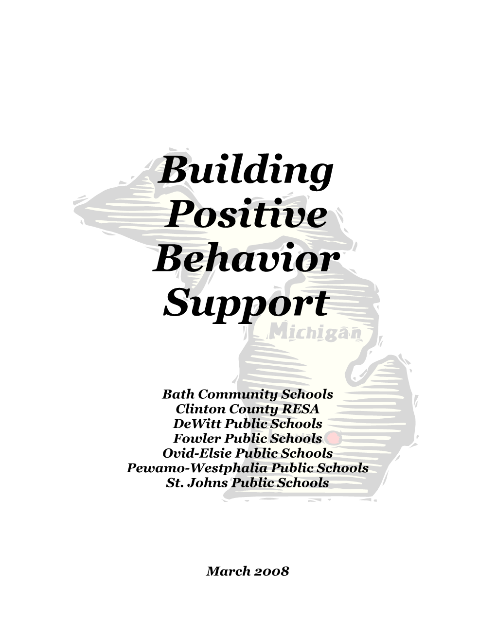 Building Positive Behavior Support Guideline Document 12 3 2008