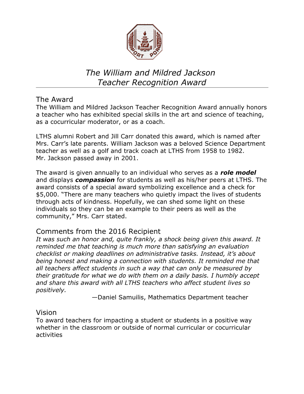 The William and Mildred Jackson Teacher Recognition Award