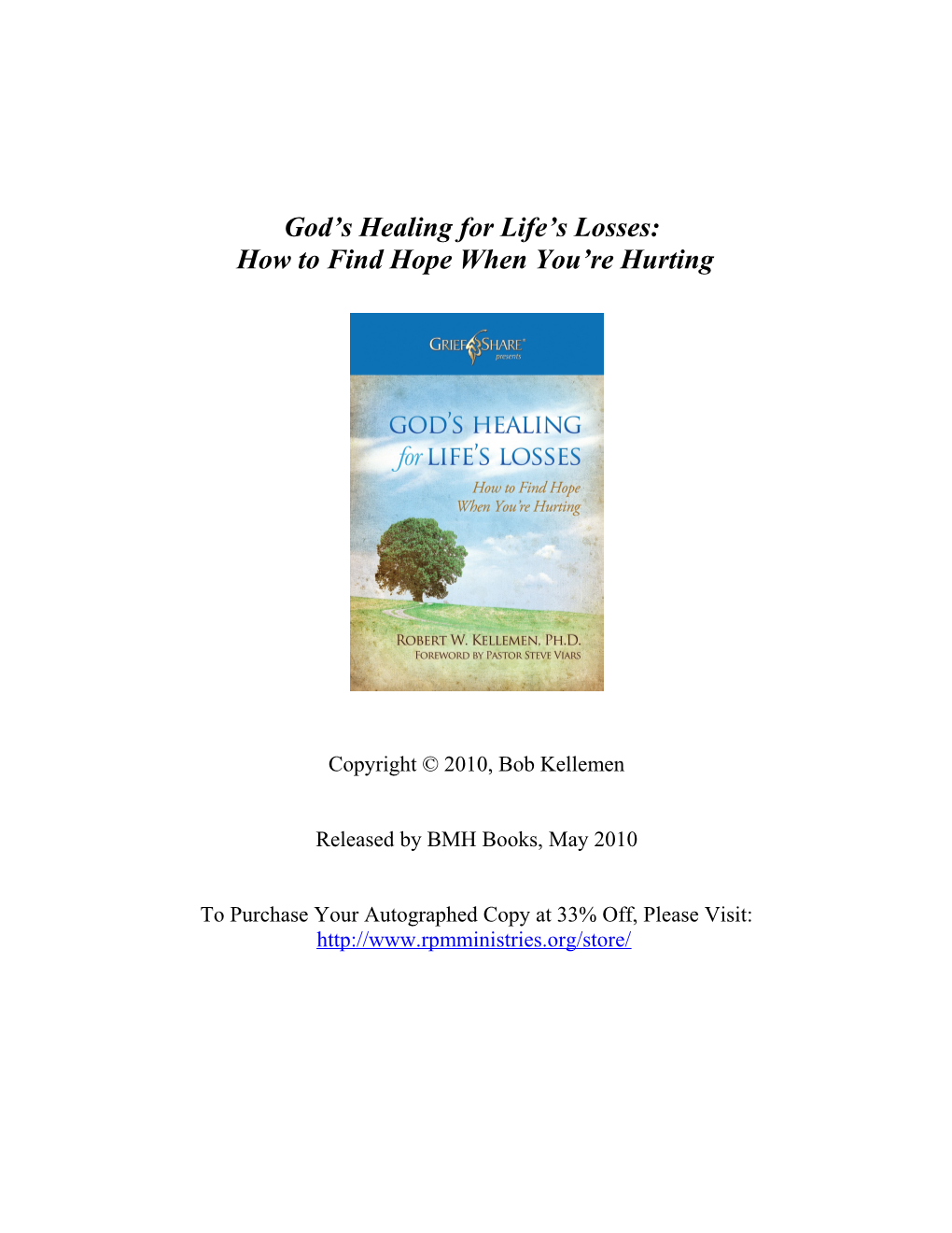 From God S Healing for Life S Losses: How to Find Hope When You Re Hurting