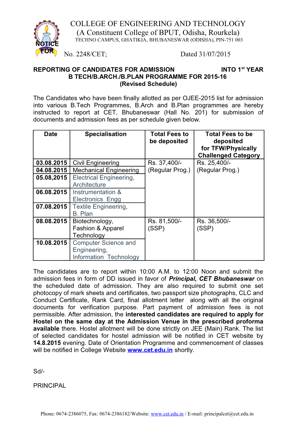 NOTICE for REPORTING of CANDIDATES for ADMISSION INTO 1St YEAR B TECH/B.ARCH./B.PLAN PROGRAMME