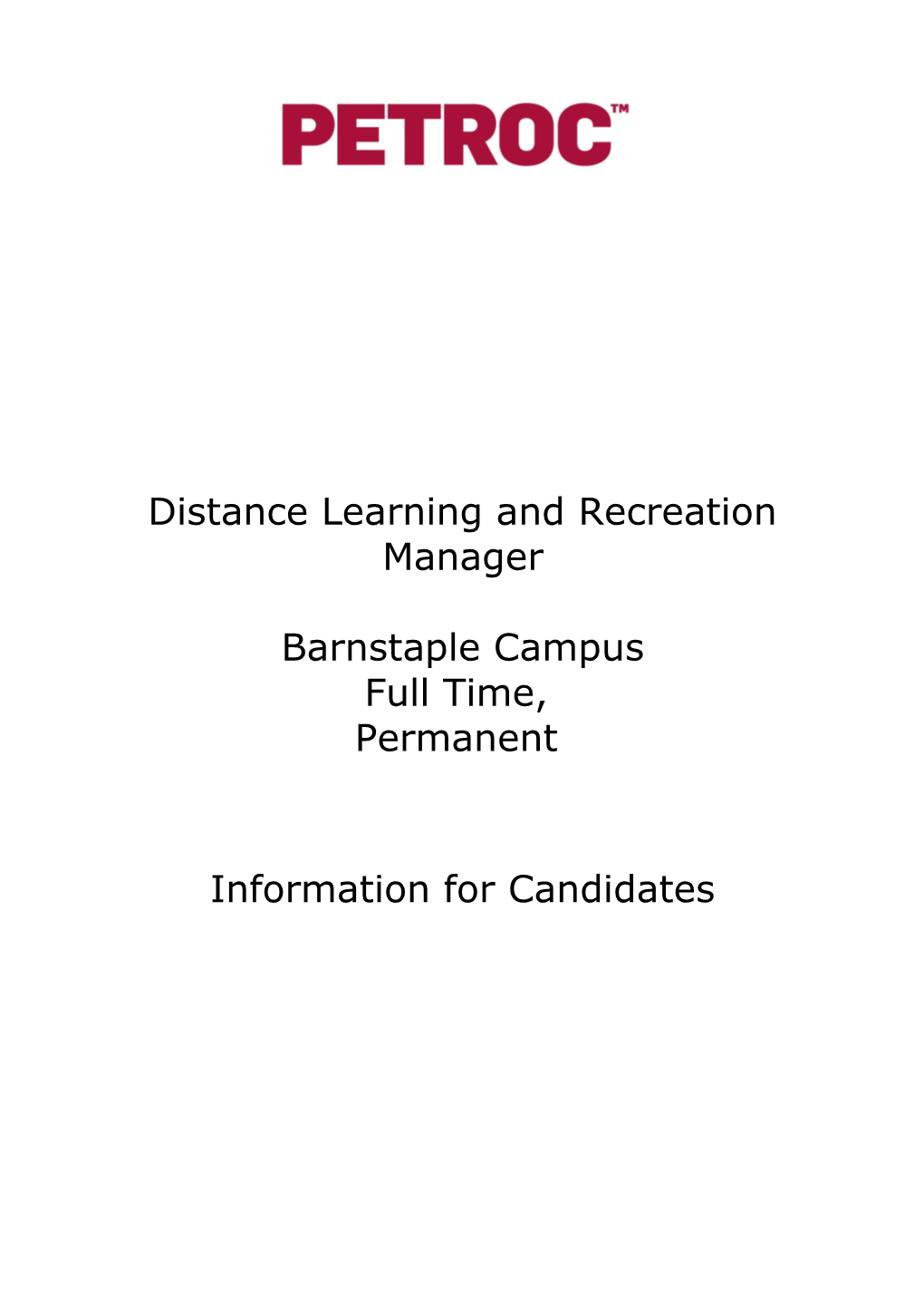 Distance Learning and Recreation Manager