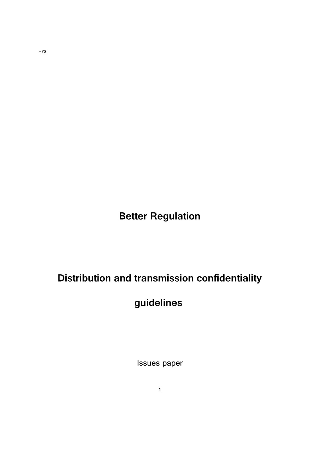 Distribution and Transmission Confidentiality Guidelines