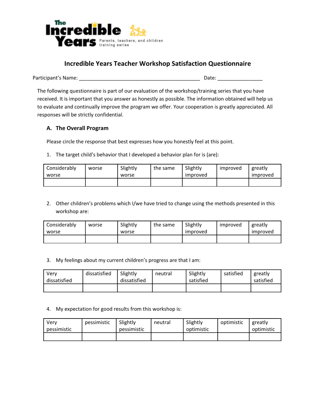 Incredible Years Teacher Workshop Satisfaction Questionnaire