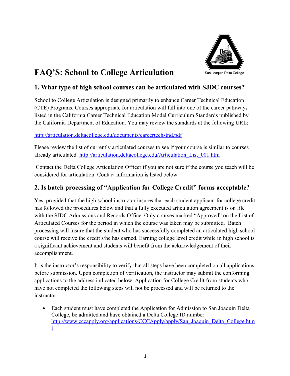 FAQ S: School to College Articulation
