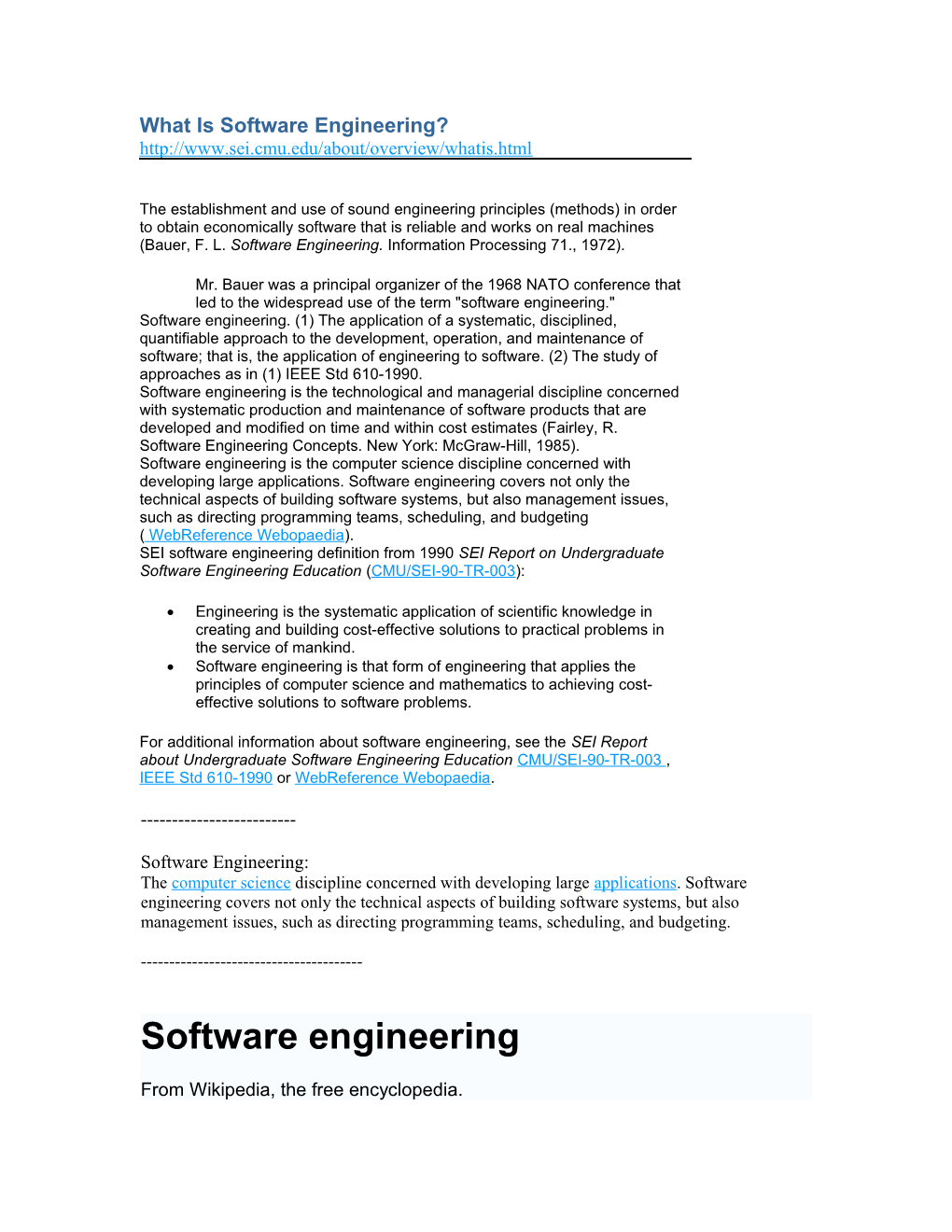 What Is Software Engineering