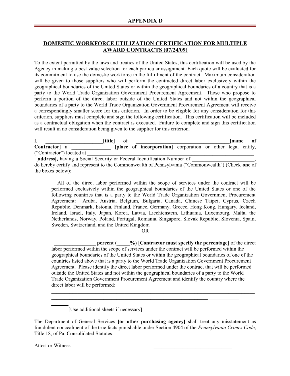 Domestic Workforce Utilization Certification for Multiple Award Contracts (07/24/09)