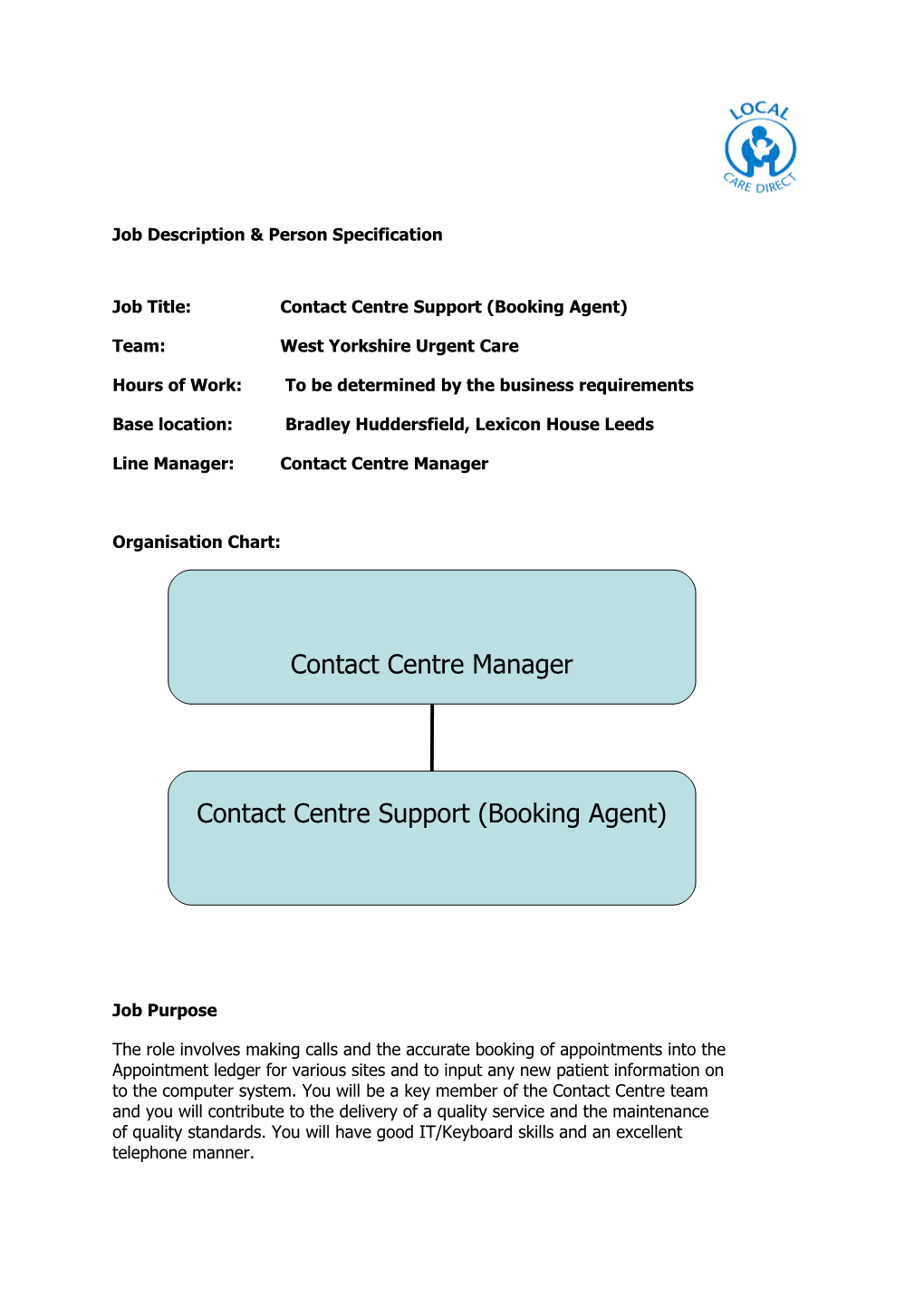 Job Title: Contact Centre Support (Booking Agent)