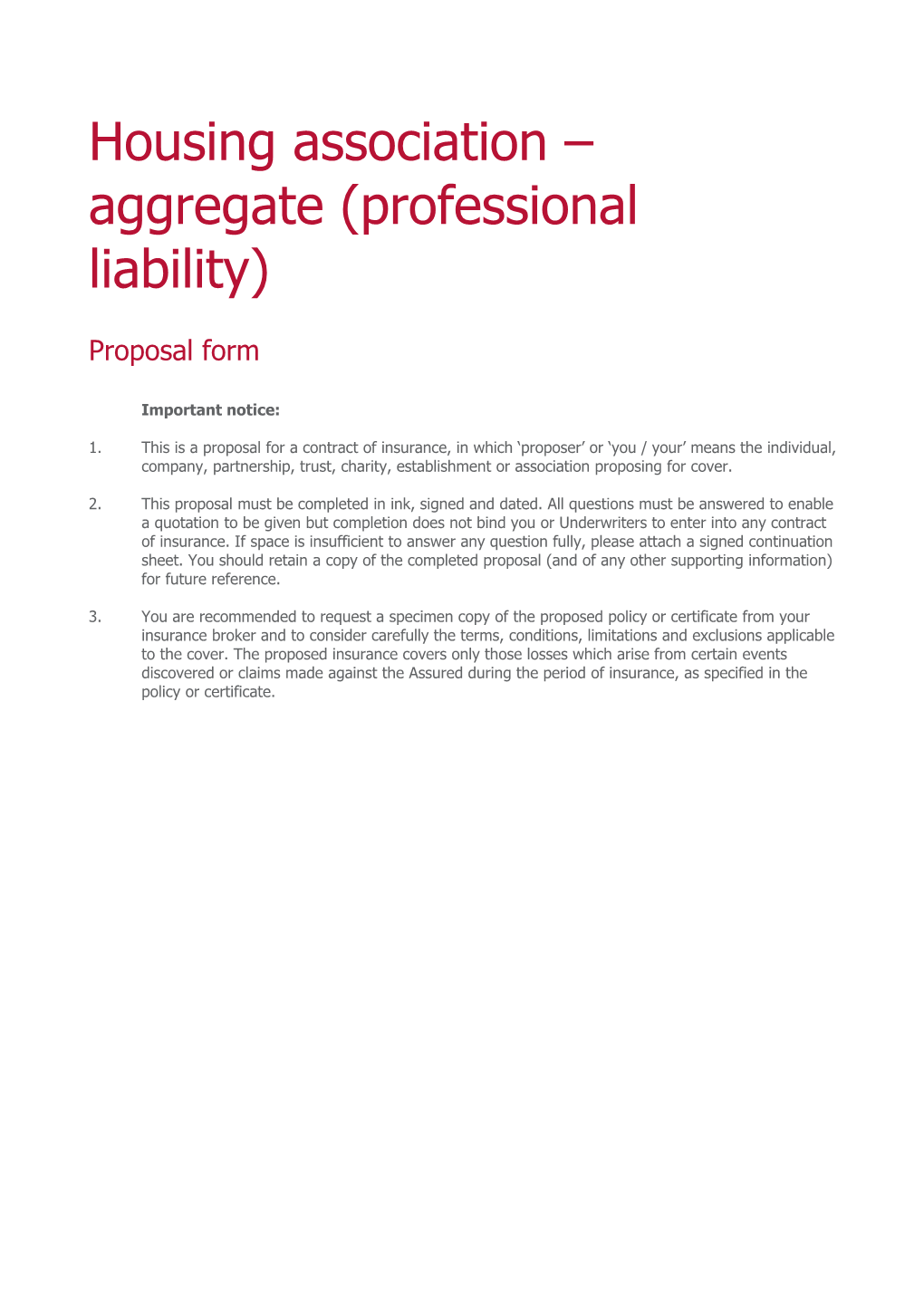 Housing Association Aggregate (Professional Liability)