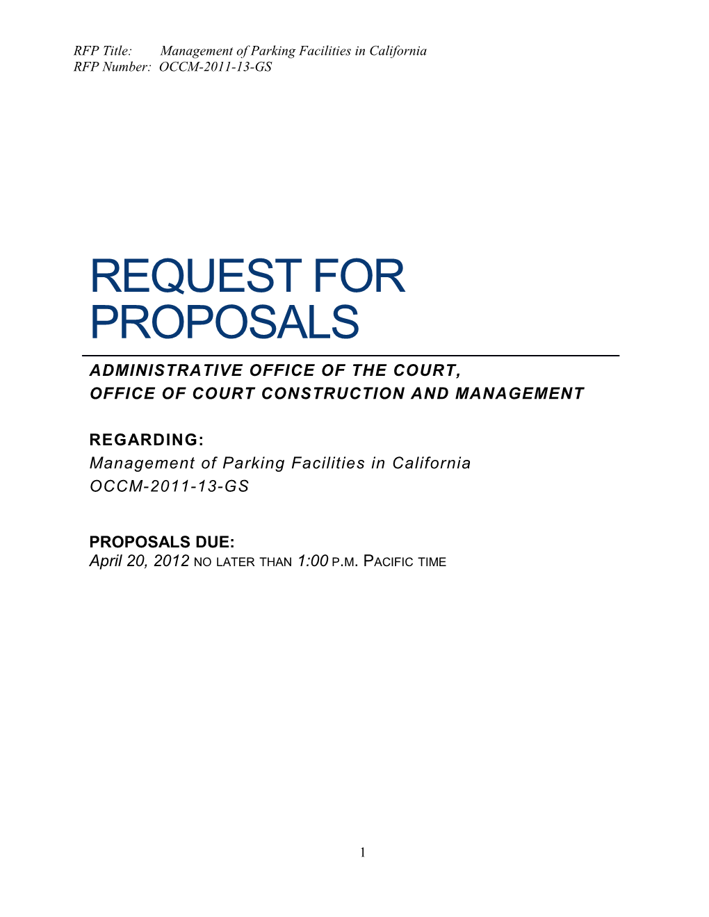 RFP Title: Management of Parking Facilities in California