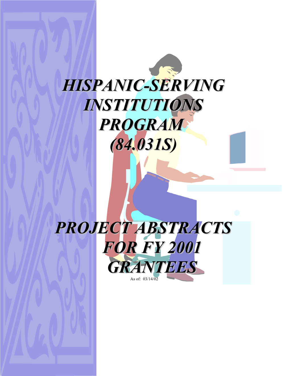 Hispanic-Serving Institutions Program