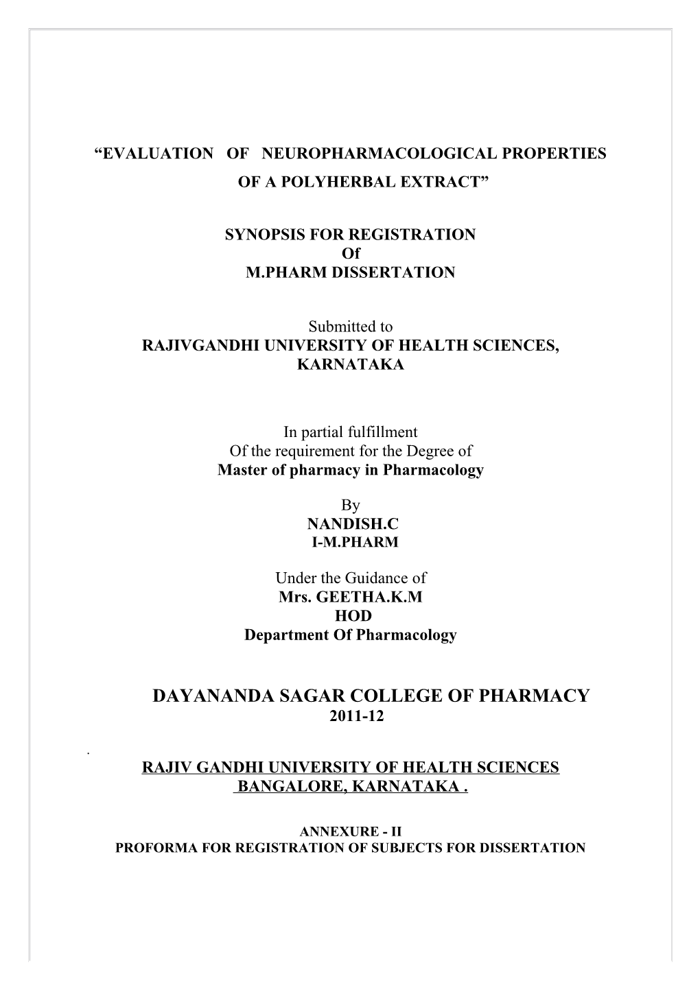 Evaluation of Neuropharmacological Properties of a Polyherbal Extract