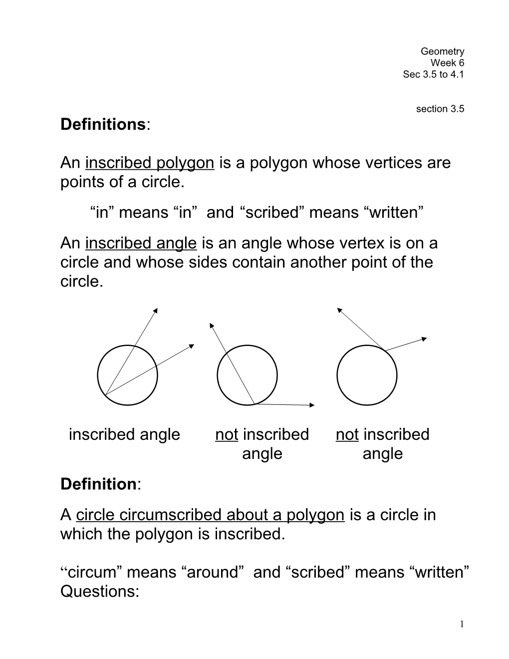An Inscribed Polygon Is a Polygon Whose Vertices Are Points of a Circle
