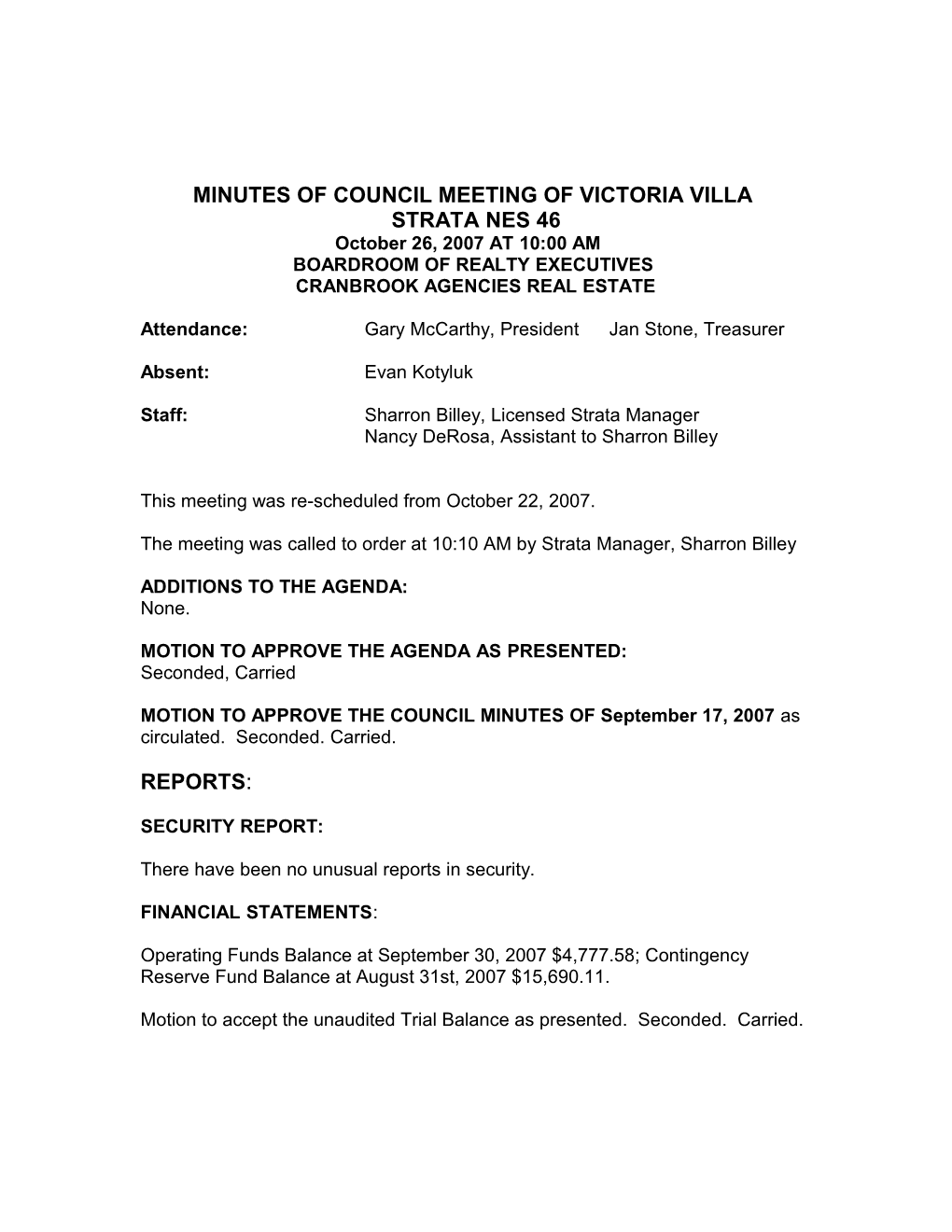 Minutes of the Strata Council Meeting for Victoria Villas N46