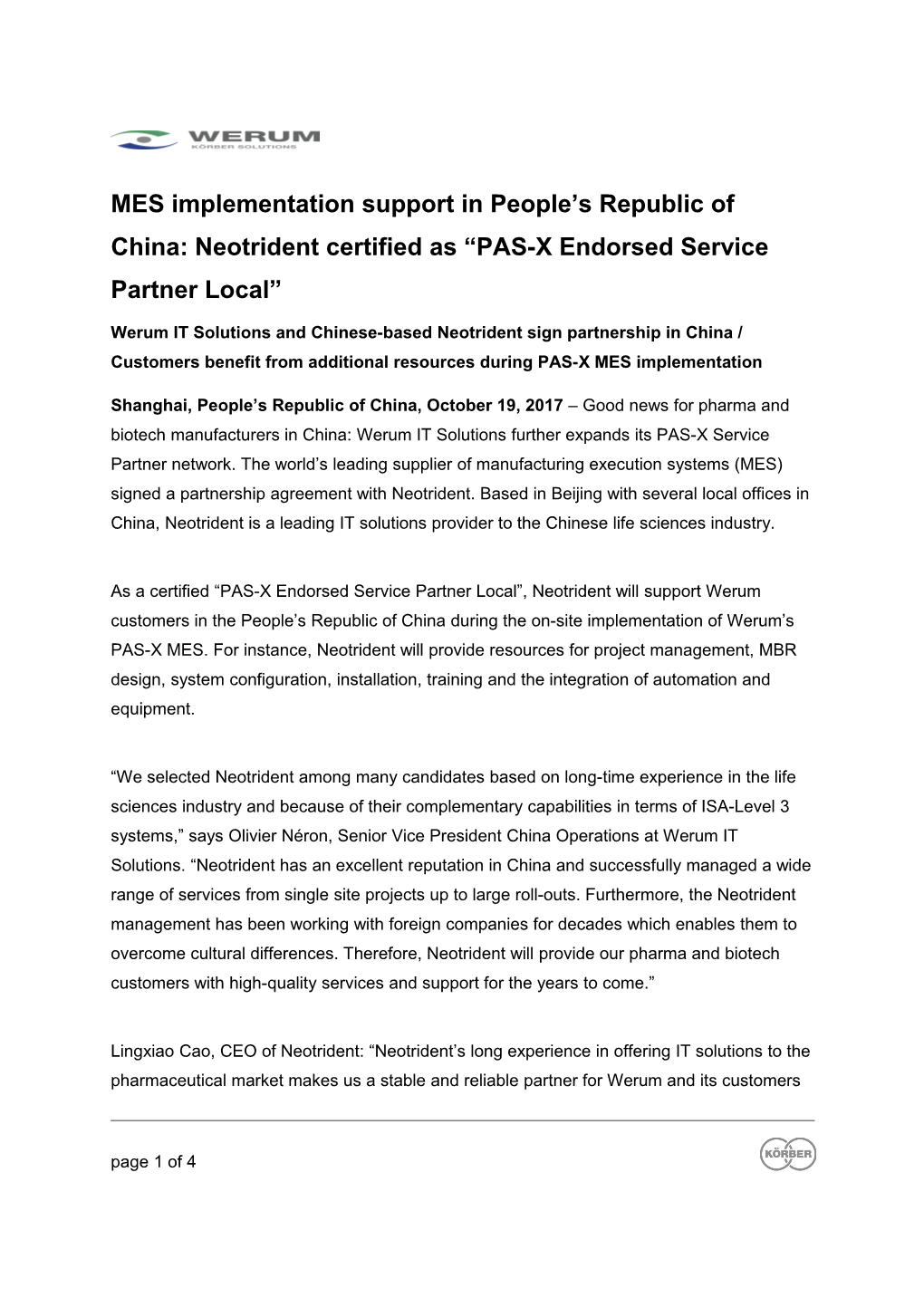 MES Implementation Support in People S Republic of China: Neotrident Certified As PAS-X