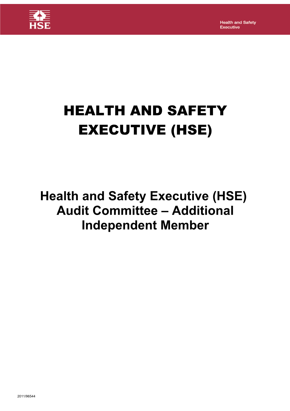 Health and Safety Executive (Hse)