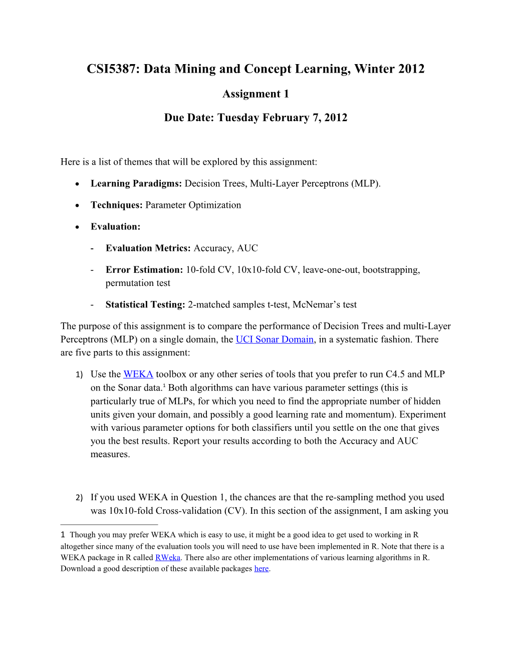 CSI5387: Data Mining and Concept Learning, Winter 2012