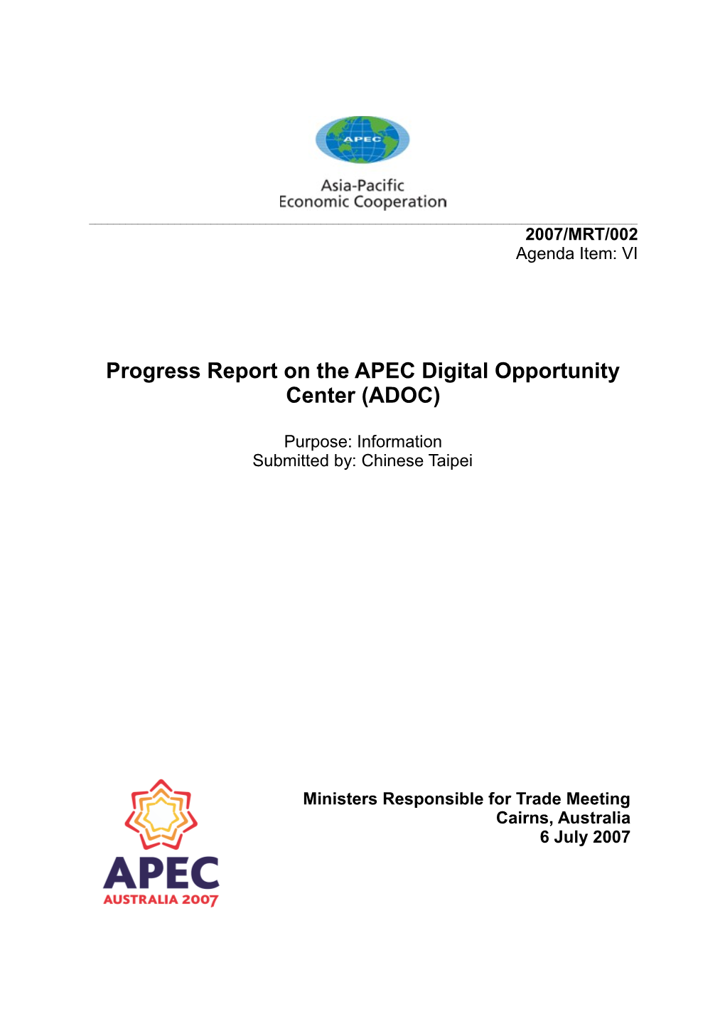 Progress Report on the Apecdigitalopportunitycenter(ADOC)